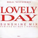 7inch Vinyl Single - Bill Withers - Lovely Day (Sunshine Mix)