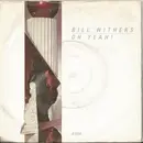 7'' - Bill Withers - Oh Yeah!