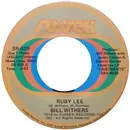 7'' - Bill Withers - Ruby Lee / Heartbreak Road
