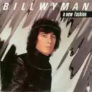 7'' - Bill Wyman - A New Fashion