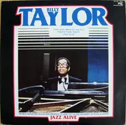 Billy Taylor , Billy Taylor Trio - Jazz Alive: The Billy Taylor Trio In Live Performance