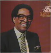 Billy Taylor Quartet Featuring Joe Kennedy - Where've You Been?