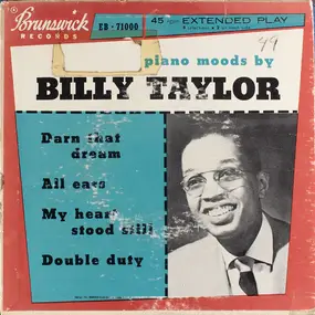 Billy Taylor Quartet - Piano Moods By Billy Taylor