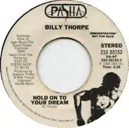 Billy Thorpe - Hold On To Your Dream