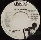 Billy Thorpe - You Touched Me