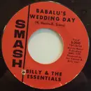 7inch Vinyl Single - Billy & The Essentials - Babalu's Wedding Day