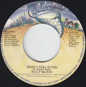 L.A.'s Own Billy The Kidd - What I Feel Is You