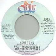 Billy Thunderkloud And The Chieftones - Come To Me