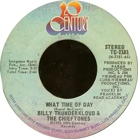 Billy Thunderkloud And The Chieftones - What Time Of Day