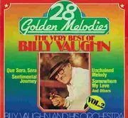 Double LP - Billy Vaughn And His Orchestra - 28 Golden Melodies Vol.2 : The Very Best Of Billy Vaughn
