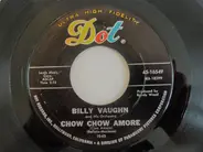 Billy Vaughn And His Orchestra - Chow Chow Amore