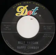 Billy Vaughn And His Orchestra - Happy Cowboy