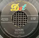 7inch Vinyl Single - Billy Vaughn And His Orchestra - La Paloma / Here Is My Love
