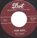 7inch Vinyl Single - Billy Vaughn And His Orchestra - Silver Moon / Baby O' Mine