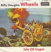 7'' - Billy Vaughn And His Orchestra - Wheels / Isle Of Capri
