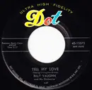 7inch Vinyl Single - Billy Vaughn And His Orchestra - Tell My Love