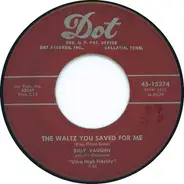 Billy Vaughn And His Orchestra - The Waltz You Saved For Me / Billy Vaughn's Boogie (Boing Boing)