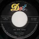 7inch Vinyl Single - Billy Vaughn And His Orchestra - All Nite Long / Blues Stay Away From Me
