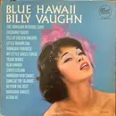 LP - Billy Vaughn And His Orchestra - Blue Hawaii - Mono