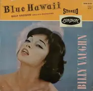 Billy Vaughn And His Orchestra - Blue Hawaii