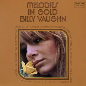 Billy Vaughn And His Orchestra - Melodies In Gold