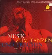 Billy Vaughn And His Orchestra - Musik zum Tanzen und Träumen