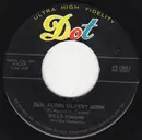 7inch Vinyl Single - Billy Vaughn And His Orchestra - Sail Along Silvery Moon / Raunchy - Indianapolis Pressing