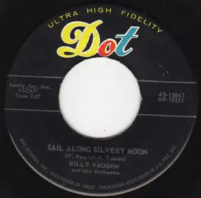 , - Sail Along Silvery Moon / Raunchy