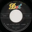 7inch Vinyl Single - Billy Vaughn And His Orchestra - Sail Along Silvery Moon / Raunchy - Monarch Pressing