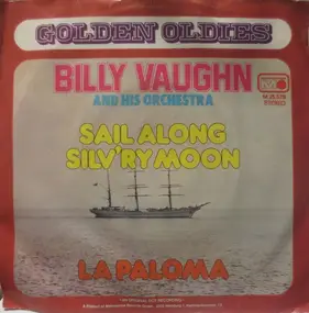 Billy Vaughn And His Orchestra - Sail Along Silv'ry Moon / La Paloma