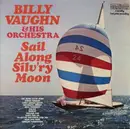 LP - Billy Vaughn And His Orchestra - Sail Along Silv'ry Moon