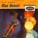 7'' - Billy Vaughn - Blue Hawaii - MONO