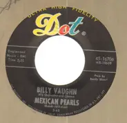 Billy Vaughn - Mexican Pearls