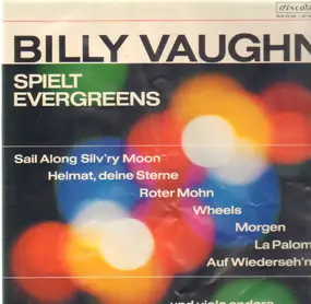 Billy Vaughn - Spielt Evergreens