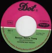 7inch Vinyl Single - Billy Vaughn - Because They're Young