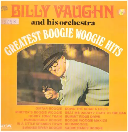 Billy Vaughn - Greatest Boogie Woogie Hits