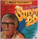 12inch Vinyl Single - Billy Vaughn - Die Goldenen Super 20