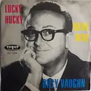 7inch Vinyl Single - Billy Vaughn - Lucky Hucky