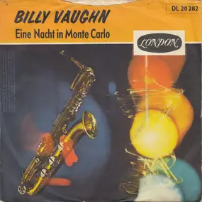 Billy Vaughn - Eine Nacht In Monte Carlo / Morgen