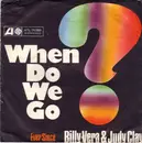 7inch Vinyl Single - Billy Vera & Judy Clay - When Do We Go? / Ever Since