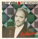 LP - Billy Vera & The Beaters - By Request (The Best Of Billy Vera & The Beaters)