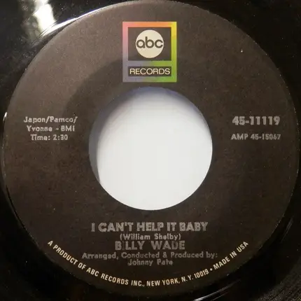 Billy Wade - I Can't Help It Baby