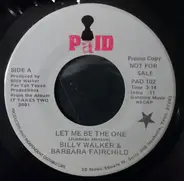Billy Walker & Barbara Fairchild - Let Me Be The One