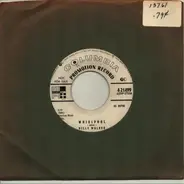Billy Walker - Go Ahead And Make Me Cry / Whirlpool