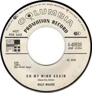 Billy Walker - On My Mind Again