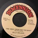 7inch Vinyl Single - Billy Walker - One Away From One Too Many