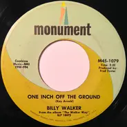 Billy Walker - One Inch Off The Ground / Ramona