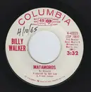 7inch Vinyl Single - Billy Walker - Matamoros