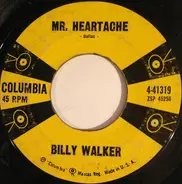 Billy Walker - Mr. Heartache