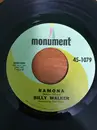 7inch Vinyl Single - Billy Walker - Ramona / One Inch Off The Ground